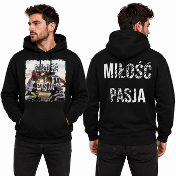 BLUZA Z KAPTUREM M8 MIŁOŚĆ I PASJA